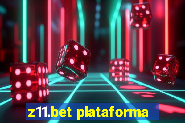 z11.bet plataforma